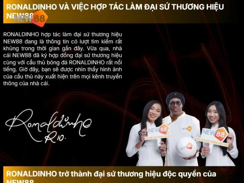 Ronaldinho trở thành đại sứ thương hiệu cho New88